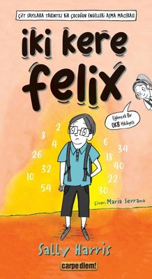 İki Kere Felix | Carpediem Kitap (İnce Kapak)