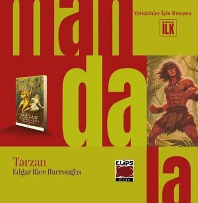 Mandala Dünyası - Tarzan-Yetişkinler İçin Boyama | Elips Kitapları (İnce Kapak)