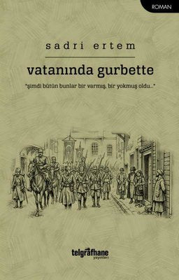 Vatanında Gurbette | Telgrafhane Yayınları (İnce Kapak)