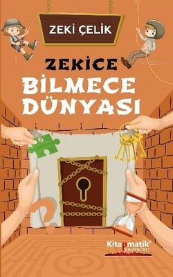 Zekice Bilmece Dünyası | Kitapmatik Yayınları (İnce Kapak)