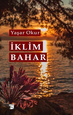 İklim Bahar | Alaska Yayınları (İnce Kapak)