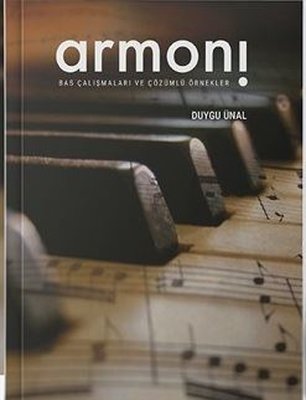 Armoni - Bas Çalışmaları ve Çözümlü Örnekler | Yazardan Direkt (İnce Kapak)