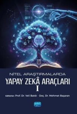 Nitel Araştırmalarda Yapay Zeka Araçları 1 | Nobel Akademik Yayıncılık (İnce Kapak)