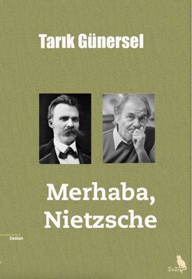 Merhaba, Nietzsche | Zuzu Kitap (İnce Kapak)