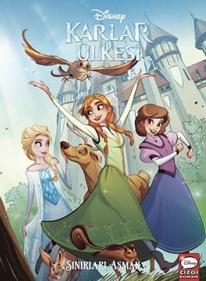 Disney Karlar Ülkesi - Sınırları Aşmak | Beta Kids (İnce Kapak)
