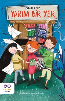 Yarım Bir Yer | Cezve Çocuk (İnce Kapak)