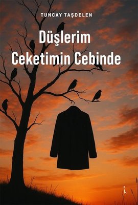 Düşlerim Ceketimin Cebinde | İkinci Adam Yayınları (İnce Kapak)