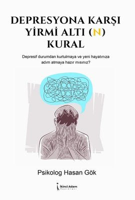 Depresyona Karşı Yirmi Altı (N) Kural | İkinci Adam Yayınları (İnce Kapak)