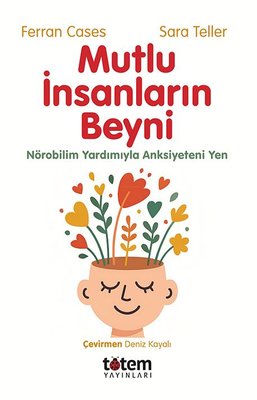 Mutlu İnsanların Beyni | Totem (İnce Kapak)