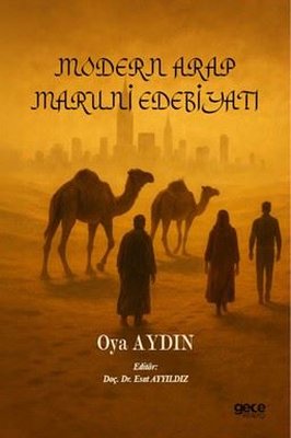 Modern Arap Maruni Edebiyatı | Gece Kitaplığı (İnce Kapak)