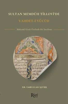 Sultan Memduh Tillovi'de Vahdet'i Vücud | Rumi Yayınları (İnce Kapak)