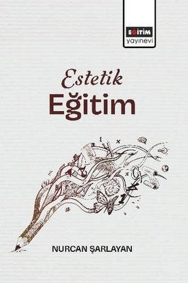 Estetik Eğitim | Eğitim Yayınevi (İnce Kapak)