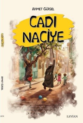 Cadı Naciye | Levian Yayınevi (İnce Kapak)