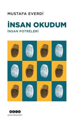 İnsan Okudum - İnsan Potreleri | Hece Yayınları (İnce Kapak)