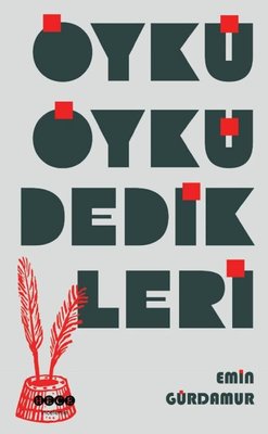 Öykü Öykü Dedikleri | Hece Yayınları (İnce Kapak)