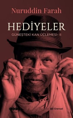 Hediyeler - Güneşteki Kan Üçlemesi 2 | Hece Yayınları (İnce Kapak)