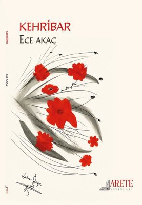 Kehribar | Arete Yayınları (İnce Kapak)