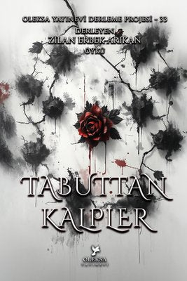 Tabuttan Kalpler - Oleksa Yayınevi Derleme Projesi 33 | Oleksa Yayınevi (İnce Kapak)