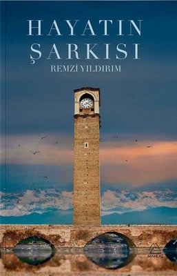 Hayatın Şarkısı | Mahlas Yayınları (İnce Kapak)