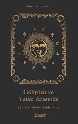 Gökyüzü ve Yatak Arasında - Doğudan Batıya Erotik Metinler | Serüven Yayınevi (İnce Kapak)