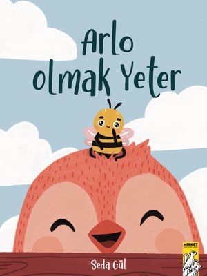 Arlo Olmak Yeter | Mirket Yayınları (İnce Kapak)