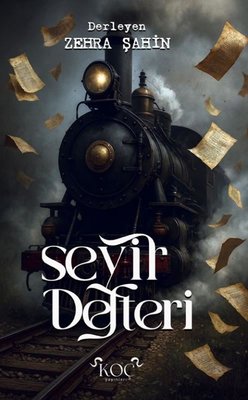 Seyir Defteri | Koç Yayınları (Ciltli)