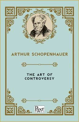 The Art of Controversy | Paper Books (İnce Kapak)