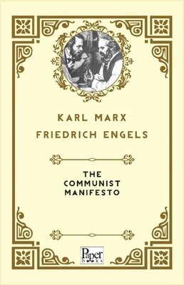 The Communist Manifesto | Paper Books (İnce Kapak)