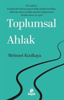 Toplumsal Ahlak | Hayat Yayıncılık (İnce Kapak)