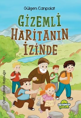 Gizemli Haritanın İzinde | Mevsimler Çocuk (İnce Kapak)