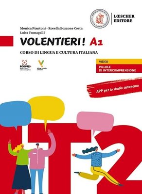 Volentieri! A1 Libro - Corso di lingua e cultura Italiana | Loescher (İnce Kapak)