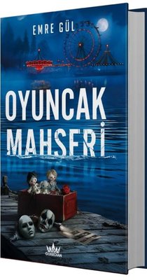 Oyuncak Mahşeri | Guardian Yayınları (Ciltli)