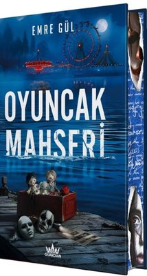 Oyuncak Mahşeri - Özel Baskı | Guardian Yayınları (Ciltli)