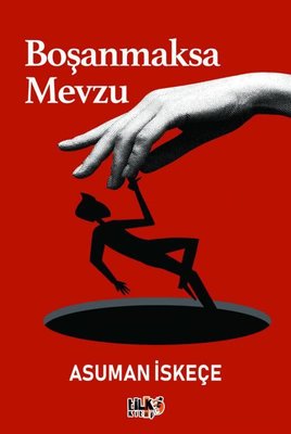 Boşanmaksa Mevzu | Tilki Kitap (İnce Kapak)