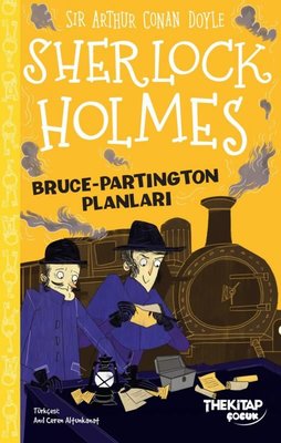 Sherlock Holmes - Bruce - Partington Planları | The Çocuk (İnce Kapak)