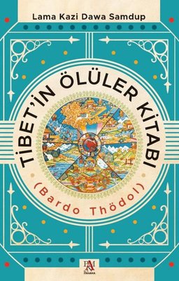 Tibet'in Ölüler Kitabı | Panama Yayıncılık (İnce Kapak)