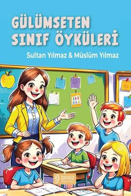 Gülümseten Sınıf Öyküleri | YayıneviYayınevi (İnce Kapak)