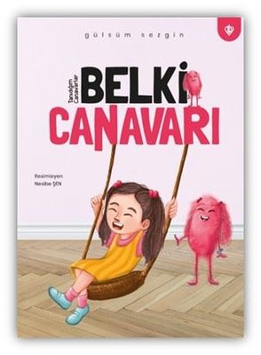 Belki Canavarı | Türkiye Diyanet Vakfı Yayınları (İnce Kapak)