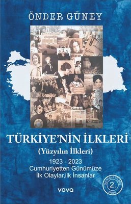 Türkiye'nin İlkleri (Yüzyılın İlkleri) 1923 - 2023 | Vova Yayınları (İnce Kapak)