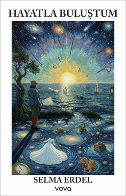 Hayatla Buluştum | Vova Yayınları (İnce Kapak)