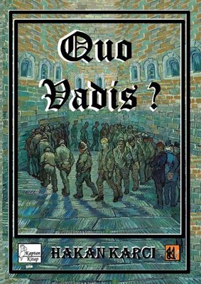 Quo Vadis? | Kaptan Kitap (İnce Kapak)
