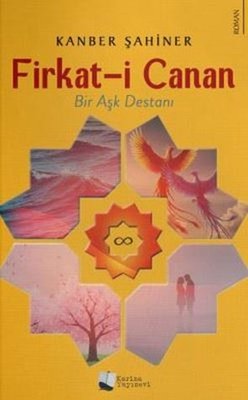 Firkat-i Canan: Bir Aşk Destanı | Karina Yayınevi (İnce Kapak)