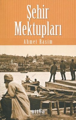 Şehir Mektupları | Bilge Kültür Sanat (İnce Kapak)