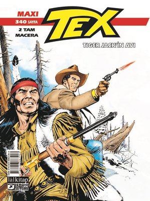 Tex Maxi Albüm 3 - Tiger Jack'ın Avı | Lal (İnce Kapak)