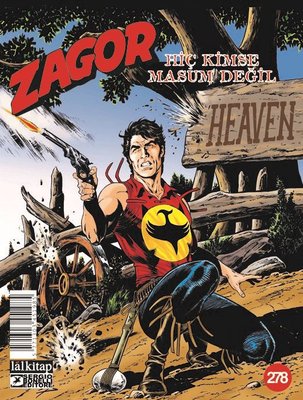 Zagor Sayı 278 - Hiç Kimse Masum Değil | Lal (İnce Kapak)