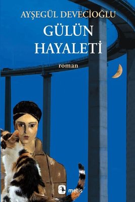 Gülün Hayaleti | Metis Yayınları (İnce Kapak)