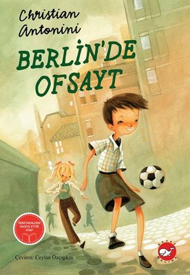Berlin'de Ofsayt | Beyaz Balina Yayınları (İnce Kapak)