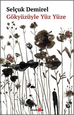 Gözyüzüyle Yüz Yüze | Okuyan Us Yayınları (İnce Kapak)