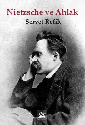 Nietzsche ve Ahlak | Artshop Yayıncılık