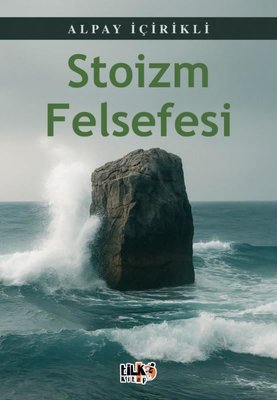 Stoizm Felsefesi | Tilki Kitap